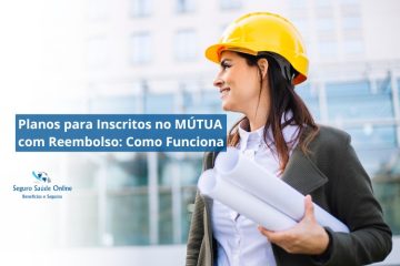 Planos para Inscritos no MÚTUA com Reembolso: Como Funciona para Consultas Particulares