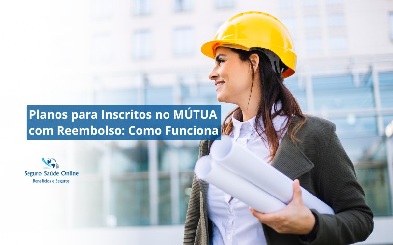 Planos para Inscritos no MÚTUA com Reembolso: Como Funciona para Consultas Particulares