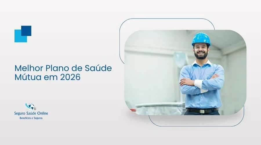Melhor Plano de Saúde Mútua em 2026